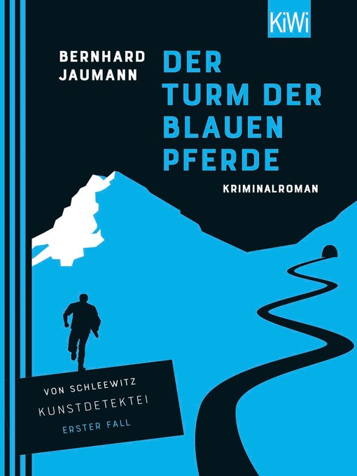 Title details for Der Turm der blauen Pferde by Bernhard Jaumann - Wait list